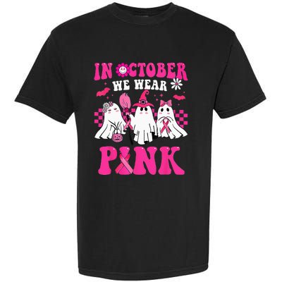 Groovy In October Wear Pink Breast Cancer Warrior Ghost Garment-Dyed Heavyweight T-Shirt