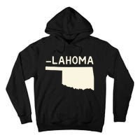 Gotfunny IM Oklahoma Tall Hoodie