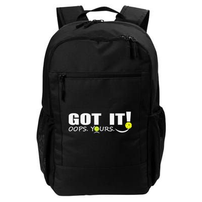Got It Oops Yours Funny Pickleball Lovers Backpack