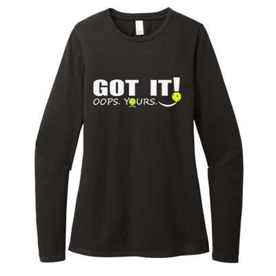 Got It Oops Yours Funny Pickleball Lovers Womens CVC Long Sleeve Shirt