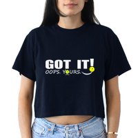 Got It Oops Yours Funny Pickleball Lovers Crop Top