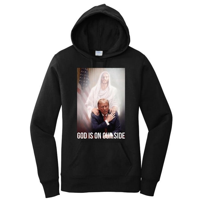 God Is On Our Side President Trump Photo After The Shooting Women's Pullover Hoodie