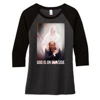 God Is On Our Side President Trump Photo After The Shooting Women's Tri-Blend 3/4-Sleeve Raglan Shirt