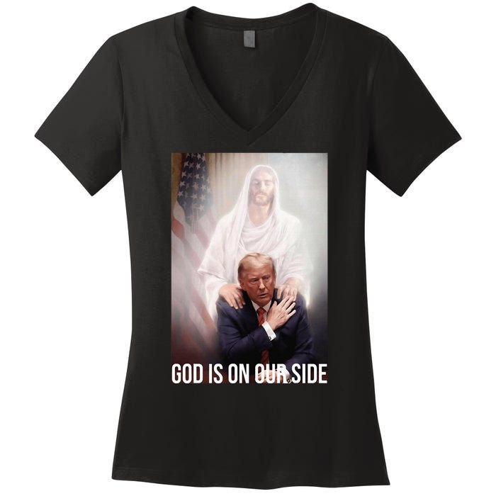 God Is On Our Side President Trump Photo After The Shooting Women's V-Neck T-Shirt