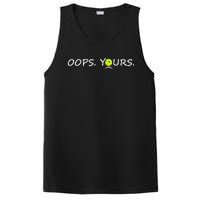 Got It Oops Yours Funny Pickleball Lovers (Front And Back) PosiCharge Competitor Tank