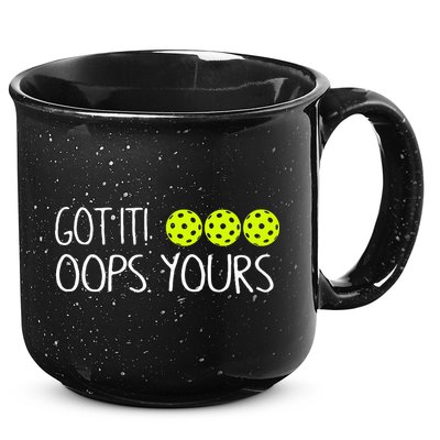 Got It Oops Yours Pickleball Lovers 15oz Campfire Ceramic Mug