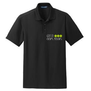 Got It Oops Yours Pickleball Lovers Dry Zone Grid Polo