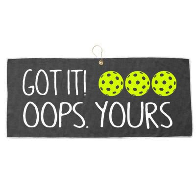 Got It Oops Yours Pickleball Lovers Large Microfiber Waffle Golf Towel