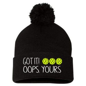 Got It Oops Yours Pickleball Lovers Pom Pom 12in Knit Beanie