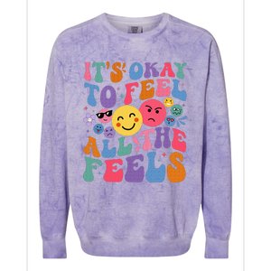 Groovy ItS Ok To Feel All The Feels Emotions Mental Health Colorblast Crewneck Sweatshirt