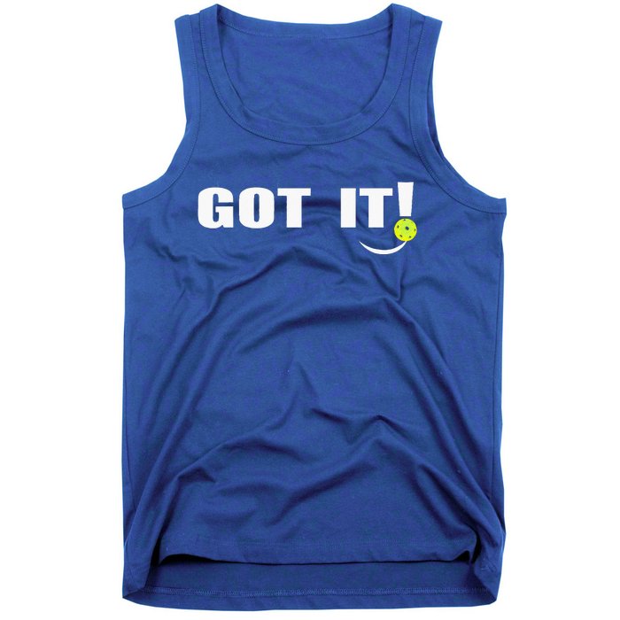 Got It Oops Yours Pickleball Lovers Tank Top