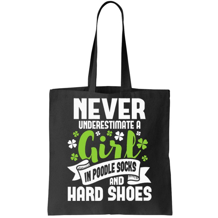 Girl In Poodle Socks Irish Dancer Ceili Reel Dance Feis Tote Bag