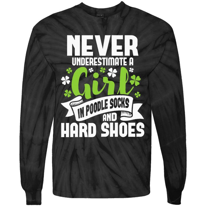 Girl In Poodle Socks Irish Dancer Ceili Reel Dance Feis Tie-Dye Long Sleeve Shirt