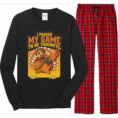 Gaming I Paused My Game To Be Thankful Dabbing Gamer Turkey Gift Long Sleeve Pajama Set