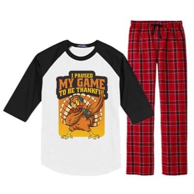 Gaming I Paused My Game To Be Thankful Dabbing Gamer Turkey Gift Raglan Sleeve Pajama Set