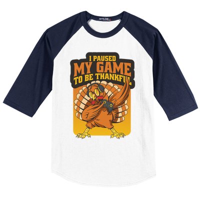 Gaming I Paused My Game To Be Thankful Dabbing Gamer Turkey Gift Baseball Sleeve Shirt