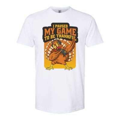 Gaming I Paused My Game To Be Thankful Dabbing Gamer Turkey Gift Softstyle CVC T-Shirt