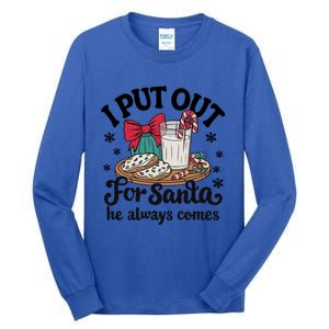 Groovy I Put Out For Santa He Always Comes Christmas Holiday Gift Tall Long Sleeve T-Shirt