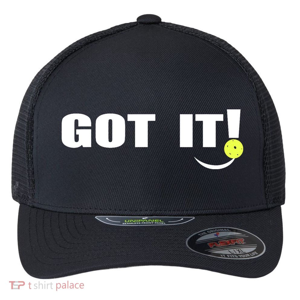 Got It Pickleball Lover Oops Yours Funny Flexfit Unipanel Trucker Cap