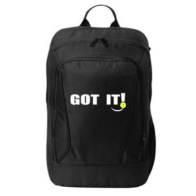 Got It Pickleball Lover Oops Yours Funny City Backpack