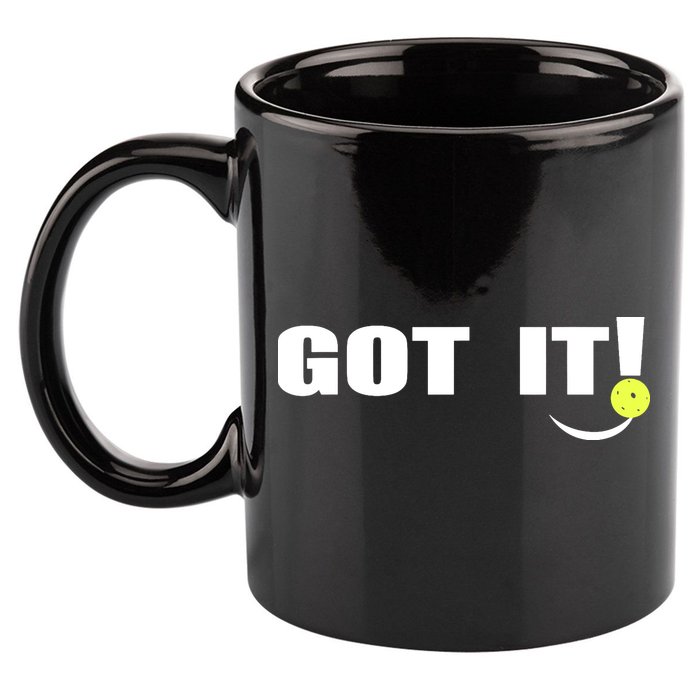 Got It Pickleball Lover Oops Yours Funny 11oz C Handle Ceramic Mug