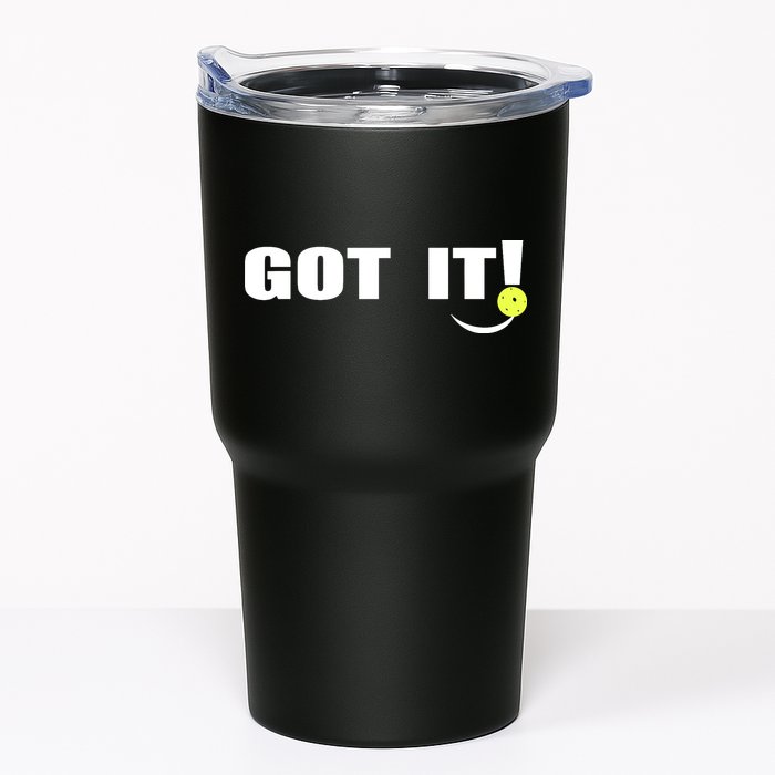 Got It Pickleball Lover Oops Yours Funny Tumbler