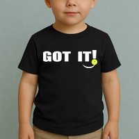 Got It Pickleball Lover Oops Yours Funny Toddler T-Shirt