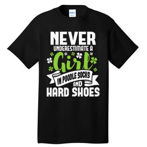 Girl In Poodle Socks Irish Dancer Ceili Reel Dance Feis Tall T-Shirt