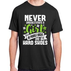 Girl In Poodle Socks Irish Dancer Ceili Reel Dance Feis Adult ChromaSoft Performance T-Shirt