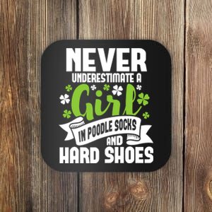 Girl In Poodle Socks - Irish Dancer Ceili Reel Dance Feis Coaster