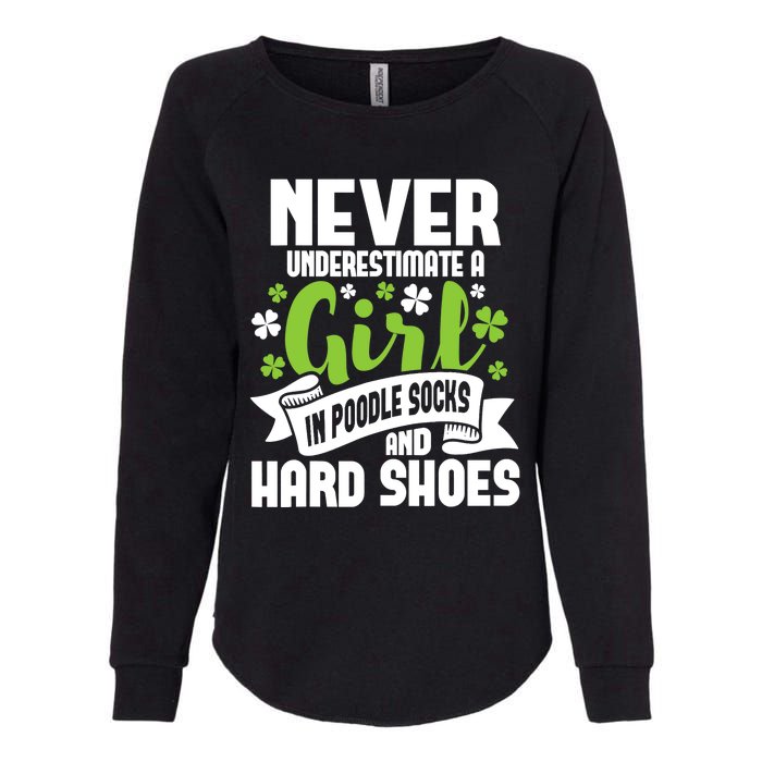 Girl In Poodle Socks - Irish Dancer Ceili Reel Dance Feis Womens California Wash Sweatshirt