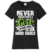 Girl In Poodle Socks - Irish Dancer Ceili Reel Dance Feis Women's T-Shirt