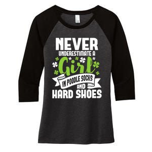 Girl In Poodle Socks - Irish Dancer Ceili Reel Dance Feis Women's Tri-Blend 3/4-Sleeve Raglan Shirt