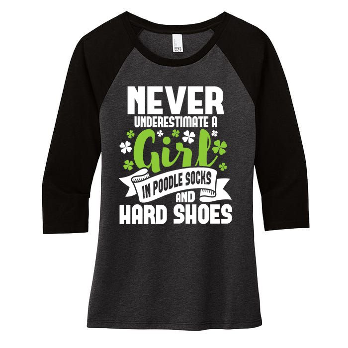 Girl In Poodle Socks - Irish Dancer Ceili Reel Dance Feis Women's Tri-Blend 3/4-Sleeve Raglan Shirt