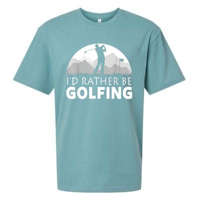 Golf Id Rather Be Golfing Funny Golf Gift Sueded Cloud Jersey T-Shirt