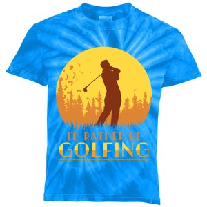 Golfer Id Rather Be Golfing Player Instructor Athlete Gift Kids Tie-Dye T-Shirt