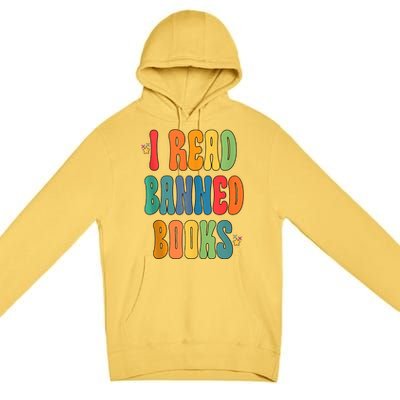 Groovy I Read Banned Books Librarian Reader Bookworm Premium Pullover Hoodie