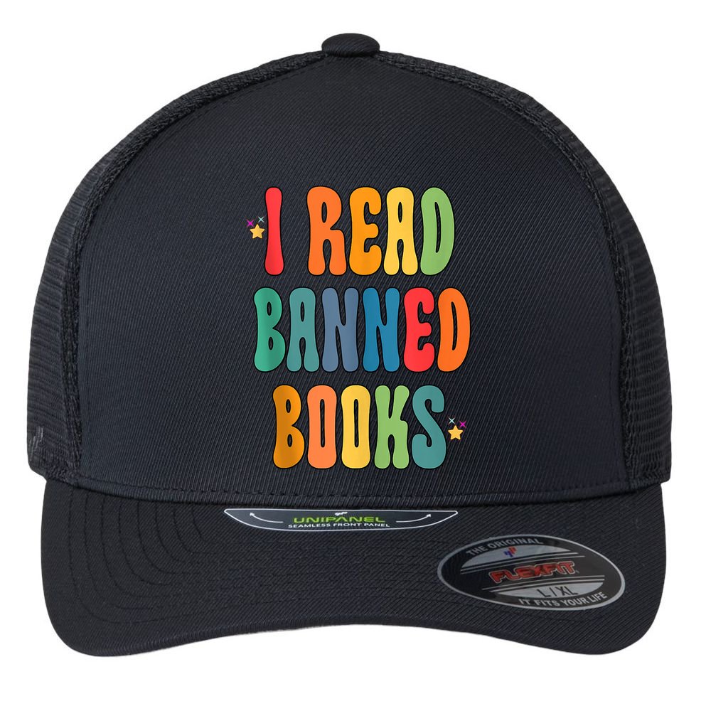 Groovy I Read Banned Books Librarian Reader Bookworm Flexfit Unipanel Trucker Cap