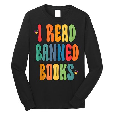 Groovy I Read Banned Books Librarian Reader Bookworm Long Sleeve Shirt