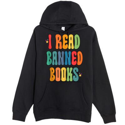 Groovy I Read Banned Books Librarian Reader Bookworm Premium Pullover Hoodie