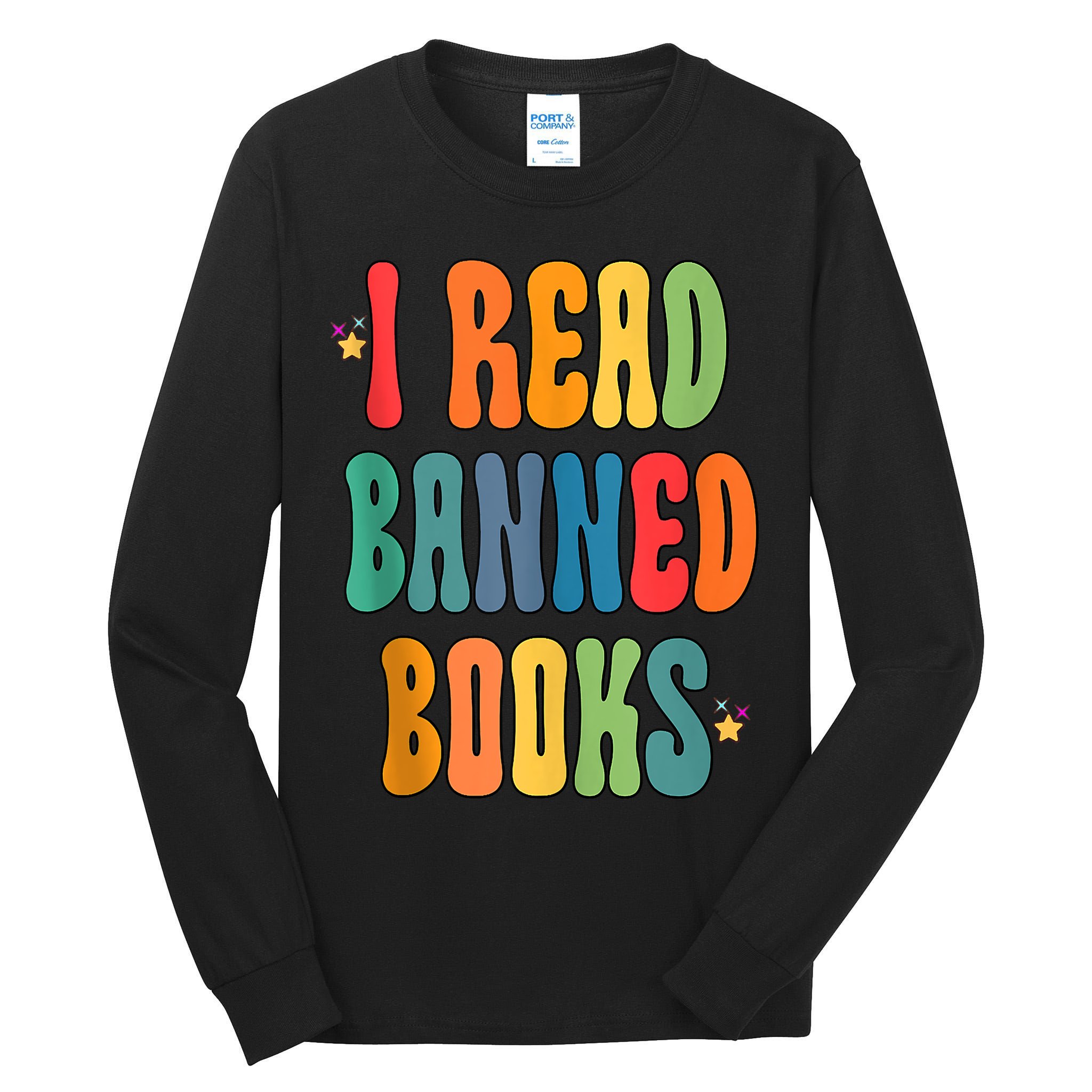 Groovy I Read Banned Books Librarian Reader Bookworm Tall Long Sleeve T-Shirt