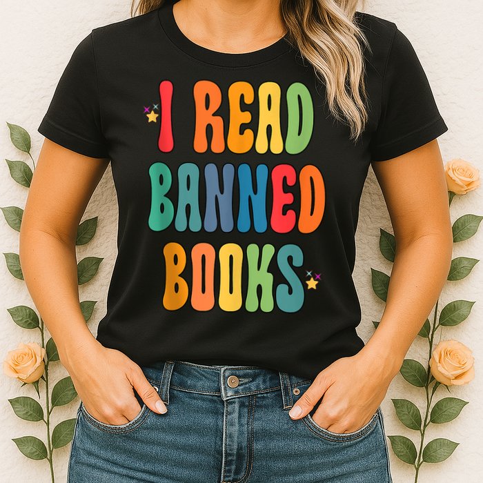 Groovy I Read Banned Books Librarian Reader Bookworm Womens T-Shirt
