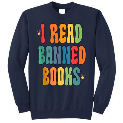 Groovy I Read Banned Books Librarian Reader Bookworm Tall Sweatshirt