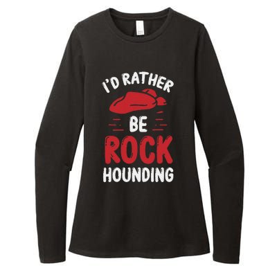 Geology I´D Rather Be Rockhounding Rock Collecting Womens CVC Long Sleeve Shirt