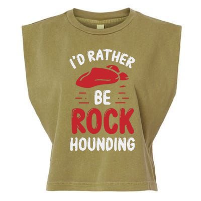 Geology I´D Rather Be Rockhounding Rock Collecting Garment-Dyed Women's Muscle Tee