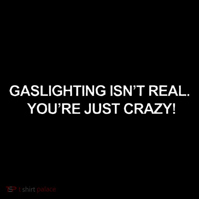 Gaslighting IsnT Real YouRe Just Crazy 16 in Basic Backpack