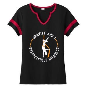 Gravity & I Respectfully Disagree Aerial Yoga Dance Ladies Halftime Notch Neck Tee