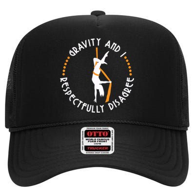 Gravity & I Respectfully Disagree Aerial Yoga Dance High Crown Mesh Back Trucker Hat