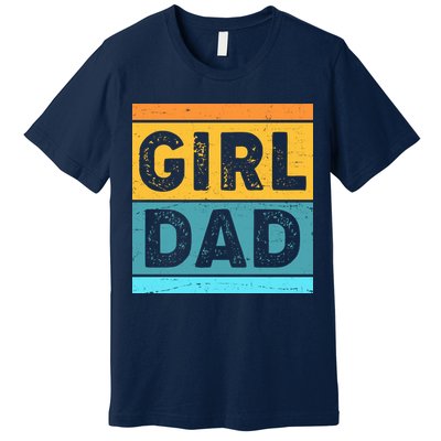 Girl Dad Distressed Color Block Premium T-Shirt