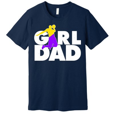 Girl Dad Dunking Tribute Premium T-Shirt